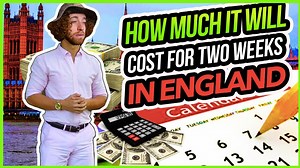 How Much Would It Cost To Visit England For Two Weeks? | Complete Breakdown On How Much You Need