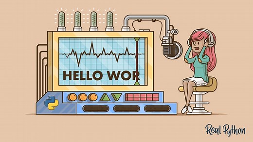 Speech Recognition With Python (Overview) – Real Python