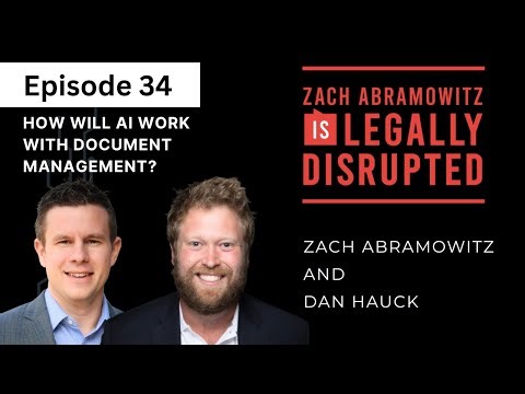 How Will AI Work with Document Management? NetDocuments CPO Dan Hauck #legaltech #podcast