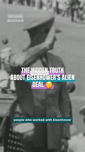 The hidden truth about Eisenhower's alien deal. | Unexplained on Gaia