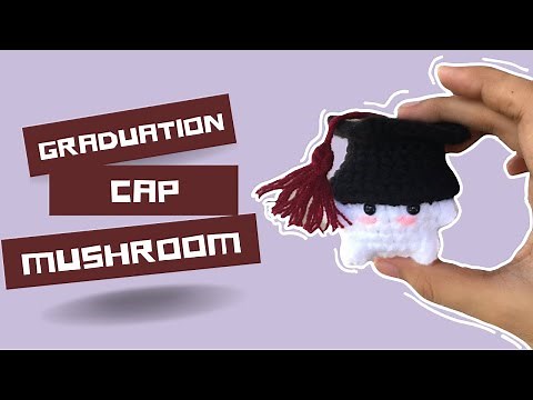 How to crochet Graduation Cap Mushroom Keychain ( A TUTORIAL)