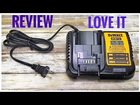 REVIEW DEWALT 20V MAX Battery Charger DCB112 COMES WITH EVERY CORDLESS TOOL KIT