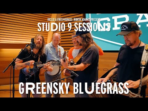 Greensky Bluegrass | FreshGrass North Adams | Studio 9 Sessions | Relix