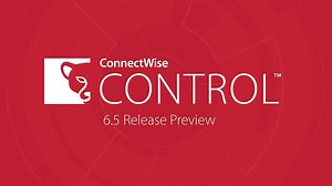 ConnectWise Control 6.5 Release