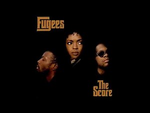 Killing Me Softly - Fugees - From the 1996 Album - 'The Score'