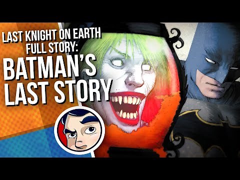 Batman Last Knight On Earth - Full Story | Comicstorian