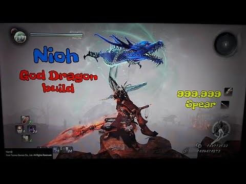 Nioh:God Dragon build/Spear 999.999/Best damage Living weapon/last patch
