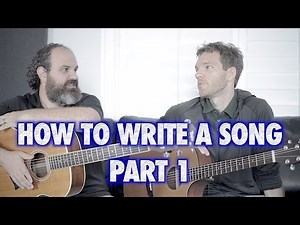 Writing a Song From Scratch: Part 1