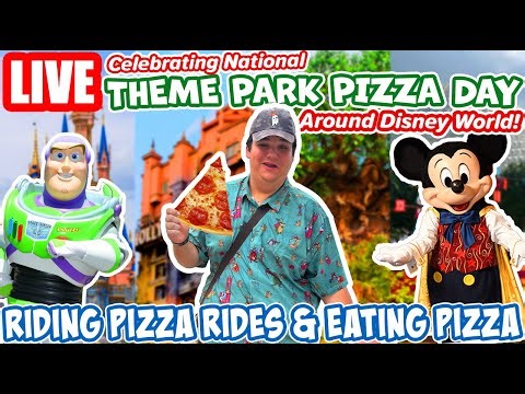 🔴Live: Celebrating Theme Park Pizza Day at Disney World! - Pizza & Rides - Disney World Livestream