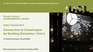 Tutorial 2.4: Introduction to Grasshopper for Building Simulation | Part 4