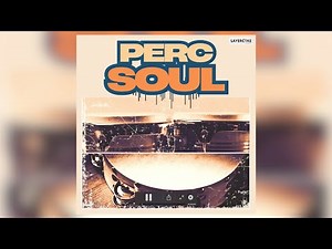70's Soul Percussion | Perc Soul {Sample Pack}