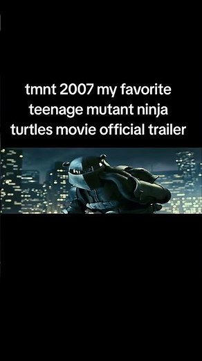 TMNT 2007 my favorite teenage mutant ninja turtles movie official trailer