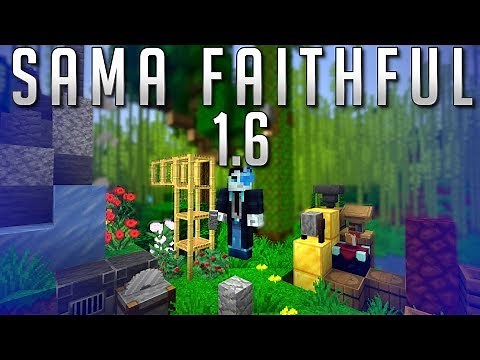 Sama Faithful 1.6 Pour Minecraft 1.14 et 1.13