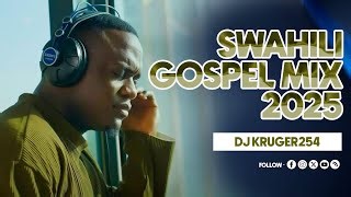 Swahili Gospel Mix 2025 Dj Kruger 254 Olodumare Swahiligospel Gospelmusic Israelmbonyi Dj Kruger 254 The Enterprenuer Mp3 & Mp4 Download - clip.africa.com