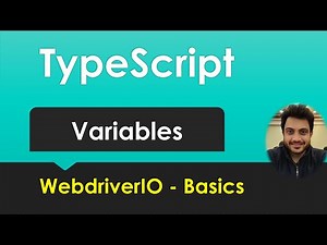 Typescript - Variables - let, const, var [Basics for WebdriverIO]
