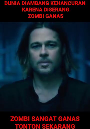 Dunia Diambang Kehancuran: Film Zombie yang Mengerikan