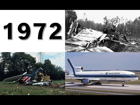 The 11 Deadliest Air Crashes of 1972