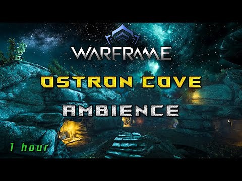 Ostron Cove - Warframe Ambience (Dojo Room) [1h]