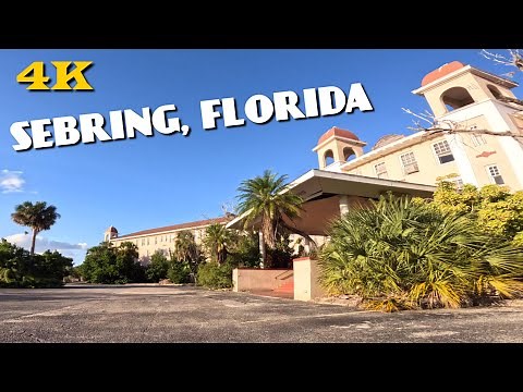 Sebring, Florida Drive Around Tour ~ Florida's Most Affordable Retirement 4K