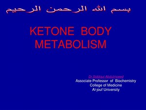 KETONE BODY METABOLISM - SlideServe