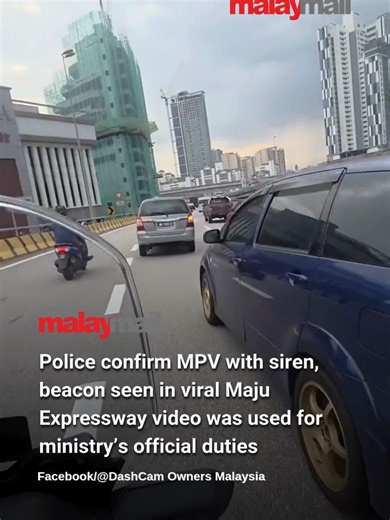 Police have confirmed that a multi-purpose vehicle (MPV) that went viral recently for using a siren and flashing blue lights to avoid traffic jams on the Maju Expressway (MEX) was being used for official duties by a ministry. Kuala Lumpur Traffic Investigation and Enforcement Department (JSPT) chief ACP Mohd Zamzuri Mohd Isa said the use of beacon lights on the vehicle had been approved by the Director-General of the Road Transport Department (JPJ).