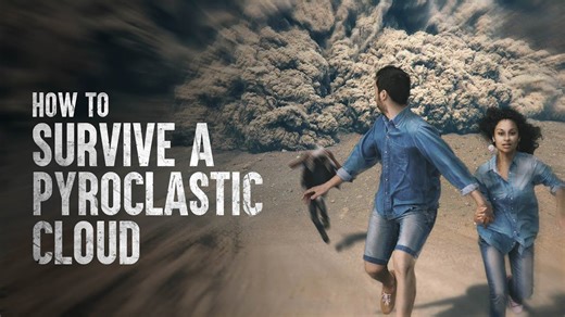 Surviving a pyroclastic flow