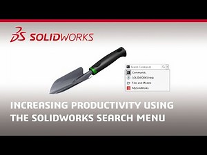 Increasing Productivity Using the SOLIDWORKS Search Menu
