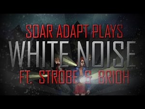 FaZe Adapt Plays White Noise w/Strobe & Brioh!