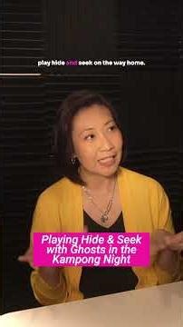 Playing Hide and Seek with Ghosts in the Kampong Night #podcast