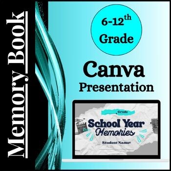 End of Year Memory Book Project | Canva   Video Reflection | Middle-High School