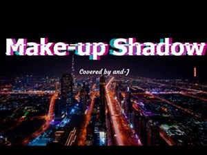 Make-up Shadow - 井上陽水 (歌詞付き) - Covered by and-J