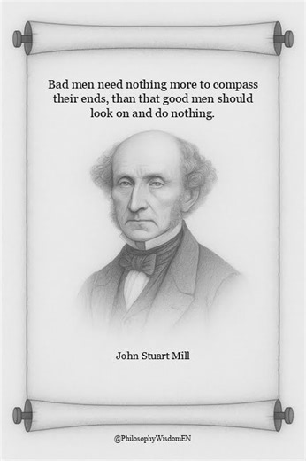 John Stuart Mill on the Duty of Good Men
