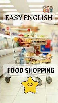 Easy English Food Shopping pt1| Learn English for Beginners 🇺🇸