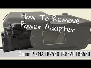 How To Replace Canon Printer Power Supply Adapter TR7520 TR8520 TR8620