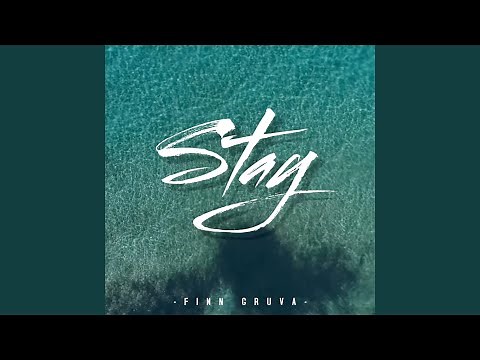 Stay