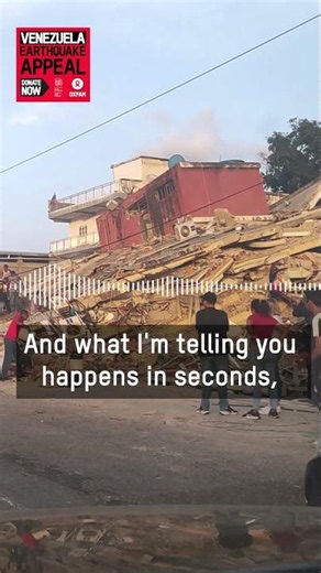 "You have to go in, grab and take out..." #venezuela #earthquake #oxfam