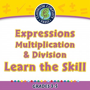 Algebra: Expressions - Multiplication & Division - Learn the Skill - MAC Gr. 3-5