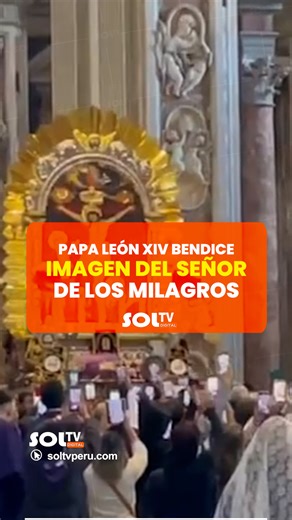 3.7K views · 95 reactions | #Nacional l El mes de octubre está lleno de sorpresas y fe. En un hito para los católicos de nuestro país, el papa León XIV bendijo la imagen del Señor de los Milagros. Esto se dio durante un recorrido del sumo pontífice, luego de terminar la oración del Ángelus.  Nota completa en nuestro canal de YouTube. | Sol TV Perú | Facebook