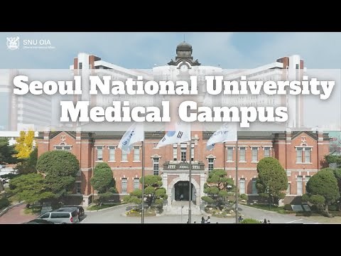 Introduction about SNU Medical Campus