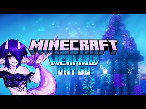 Building the Mermaid Castle 🐚 Minecraft Mermaid Let's Play - 60 Days