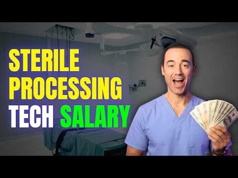 Sterile Processing Technician Salary | How Much Can You Make?