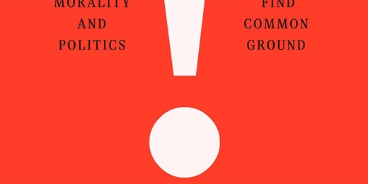 Outraged: Why We Fight About Morality and Politics and How to Find Common Ground