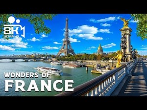 Explore the BEST of FRANCE in 4K - Top 10 Must Visit Places