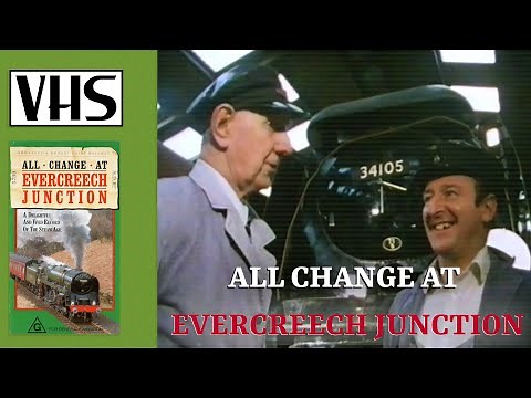 All Change at the Evercreech Junction (1986 documentary)