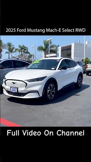 Affordable. Powerful. Electric. The 2025 Ford Mustang Mach-E Select