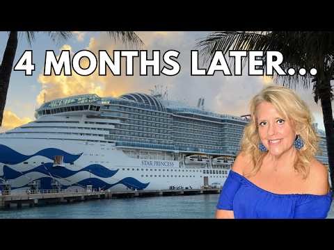 After 4 Months on Star Princess: What I Loved, Liked & Would Skip