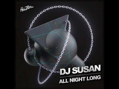 DJ Susan - All Night Long (Extended Mix)