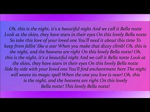 Lady And The Tramp 2, Bella Notte Lyrics