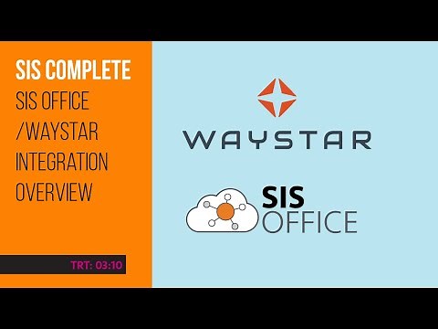 SIS Complete - Waystar Integration Overview