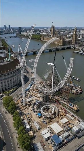 How London Eye Was Built From the Ground Up